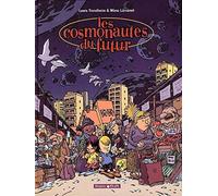 Manu Larcenet – Les Cosmonautes du futur, Tome 1 – Cartonné – Bande dessinée – Dargaud