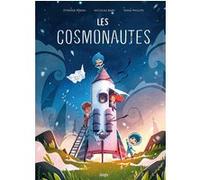 Les Cosmonautes Nicolas Bary (Auteur), Phillips Nina (Auteur), Etienne Péran (Dessinateur)