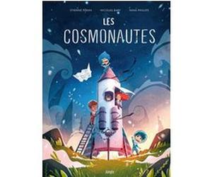 Les Cosmonautes Nicolas Bary (Auteur), Phillips Nina (Auteur), Etienne Péran (Dessinateur)