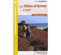 Les Côtes-d'Armor... à pied: 40 promenades & randonnées