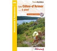 Les Côtes-d'Armor... à pied Collectif (Auteur)