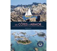 Les Côtes d'Armor : Photos et rencontres entre Terre, ciel et mer, de Lancieux à Plestin-Les-Grèves