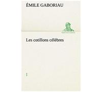 Les Cotillons Célèbres I