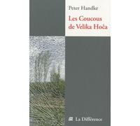 Les Coucous De Velika Hoca - Notes De Voyage