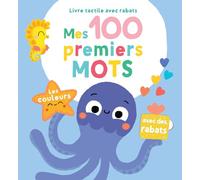 Les couleurs - 100 premiers mots: avec des rabats