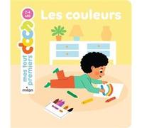 Les couleurs Camille Laurans (Auteur), Marie-Elise Masson (Illustration)