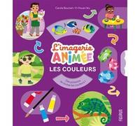 Les couleurs Carole Bourset (Auteur), Yi-Hsuan Wu (Illustration)