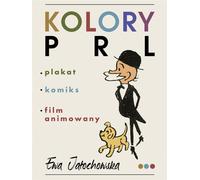 Les couleurs de la République populaire de Pologne - Ewa Jałochowska (Buch auf Polnisch)