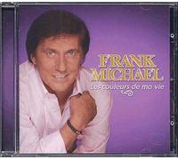 Frank Michael - Les Couleurs de Ma Vie