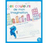 Les couleurs de mon imagination - Coloriage et activités