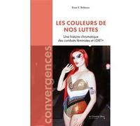 Les couleurs de nos luttes Rose K. Bideaux (Auteur)
