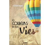 Les couleurs de nos vies
