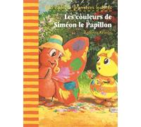 Les couleurs de Siméon le Papillon - Antoon Krings - Gallimard jeunesse - Poche - Roman cadet dès 6 ans