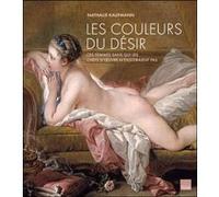 Les couleurs du désir KAUFMANN-N (Auteur)