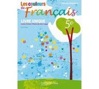 Les couleurs du Français 5e - Livre de l'élève Olivier Himy (Auteur), Céline Santini (Auteur), Nathalie Niel (Auteur), Marie-Laure Fouéré (Auteur), Dominique Artaud (Auteur), Ludivine Chataignon (Aute