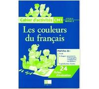 Les couleurs du français CM1 Cahier d'activités Maroc - Collectif - Edicef - relié - Livre