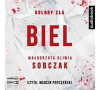 Les couleurs du mal blanc - Małgorzata Oliwia Sobczak (Hörbuch auf Polnisch)