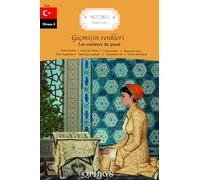 Les couleurs du passé - Geçmisin renkleri - turc