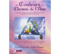 Les couleurs et le chemin de l'âme Fabien Maman (Auteur), Terres Unsoeld (Auteur)