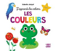Les couleurs - J'apprends les notions - Isabelle Jacqué - Langue Au Chat - cartonné - Document jeunesse