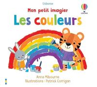 Les couleurs - Mon petit imagier - Patrick Corrigan - Usborne - cartonné - Document jeunesse