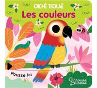 Les couleurs - Sonia Baretti - Larousse - cartonné - Livre-jeu