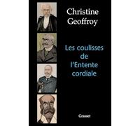 Les coulisses de l'entente cordiale