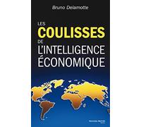 Les coulisses de l'intelligence économique