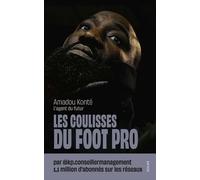 Les coulisses du foot pro - Amadou Konté - Solar - broché - Récit