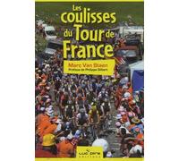 Les coulisses du Tour de France