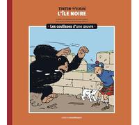 Les coulisses d'une œuvre -7: L'Île Noire (7)