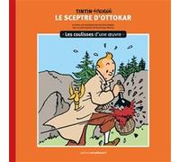 Les coulisses d'une œuvre - 8 Philippe Goddin (Auteur), Dominique Maricq (Auteur)