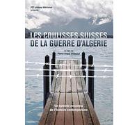 LES COULISSES SUISSES DE LA GUERRE D ALGERIE - DVD [HD DVD]