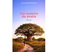 Lezin Mvouezolo – Les couloirs du destin – Roman – Broché – L'Harmattan