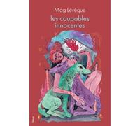 Les coupables innocentes