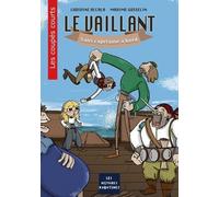 Les Coupés Courts - Le Vaillant - Sans Capitaine À Bord