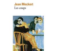 Jean Meckert – Les Coups – Roman – Poche