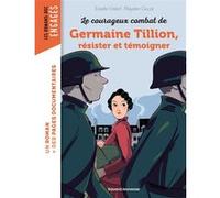 Les courageux combats de Germaine Tillion