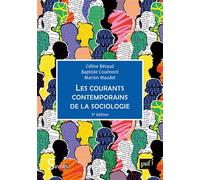 Les courants contemporains de la sociologie