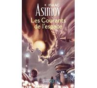 Les courants de l'espace - Isaac Asimov - Pocket - Poche - Roman
