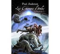 Les coureurs d'étoiles Poul Anderson (Auteur)