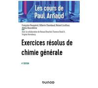 Les Cours De Paul Arnaud - Exercices Résolus De Chimie Générale