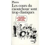 Les cours du caoutchouc sont trop élastiques Plantu (Auteur)