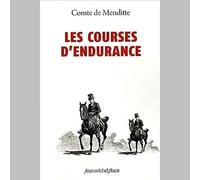 Les Courses D Endurance - Comte De Menditte