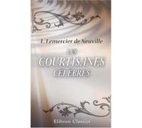 Les courtisanes célèbres
