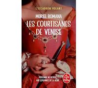 Les Courtisanes de Venise (L'Escadron volant, Tome 2)