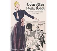 Les cousettes du petit Echo: Pionnières de la mode circulaire