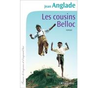 Les Cousins Belloc - Jean Anglade - Calmann-Levy - broché - Roman