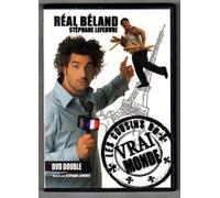 Les cousins du vrai monde - Réal Béland et Stéphane Lefebvre