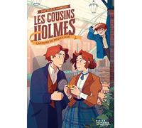 Les Cousins Holmes, tome 3 - L'Affaire du médaillon